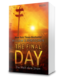 The Final Day - Die Welt ohne Strom