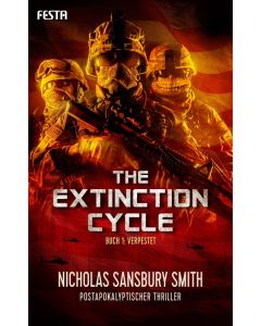 eBook - The Extinction Cycle - Buch 1: Verpestet