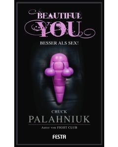 eBook - Beautiful You - Besser als Sex!