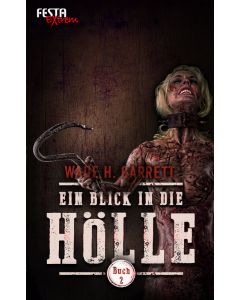 eBook - Ein Blick in die Hölle - Buch 2