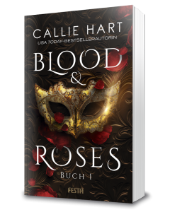 Blood & Roses - Buch 1