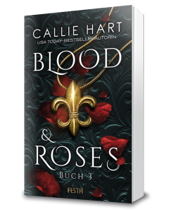 Blood & Roses - Buch 3
