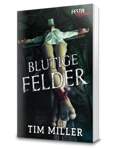 Blutige Felder