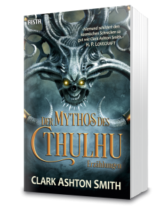 Smith: Der Mythos des Cthulhu - Erzählungen