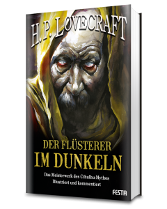Der Flüsterer im Dunkeln - Illustriert und kommentiert
