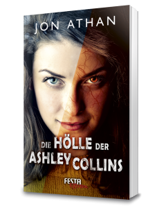 Die Hölle der Ashley Collins