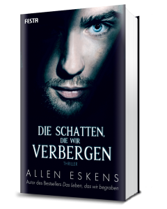 Die Schatten, die wir verbergen