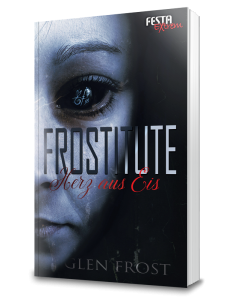 Frostitute - Herz aus Eis