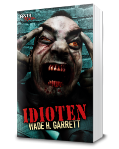 Idioten