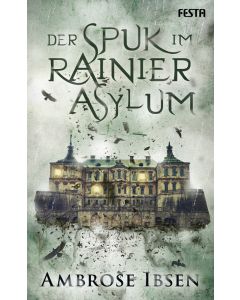 eBook - Der Spuk im Rainier Asylum