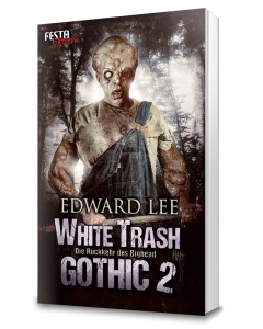 White Trash Gothic 2