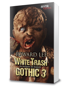 White Trash Gothic 3