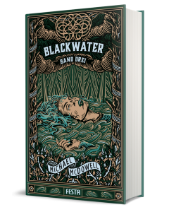 Die Blackwater-Saga - Band 3