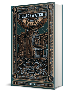 Die Blackwater-Saga - Band 2