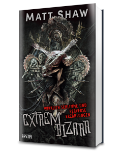 SAMMLERAUSGABE: Extrem Bizarr
