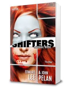 SHIFTERS – Radikal böse	