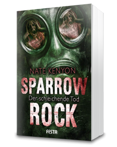 Sparrow Rock - Der schleichende Tod