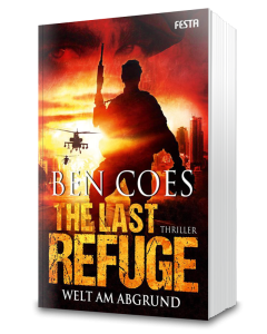 The Last Refuge - Welt am Abgrund