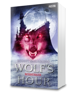 WOLF'S HOUR Band 2: Berserker	