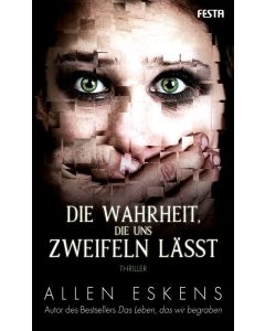 eBook - Die Wahrheit, die uns zweifeln lässt