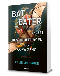 Bat Eater und andere Beschimpfungen für Cora Zeng
