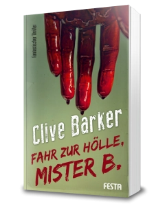 Fahr zur Hölle, Mister B.