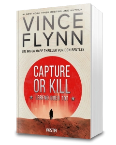 CAPTURE OR KILL - Lebend oder tot