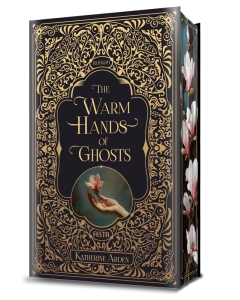 The Warm Hands of Ghosts - Sonderausgabe