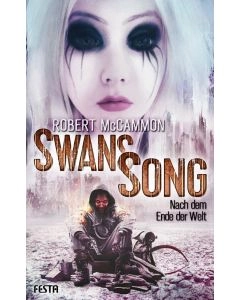 eBook - Swans Song Buch 1: Nach dem Ende der Welt