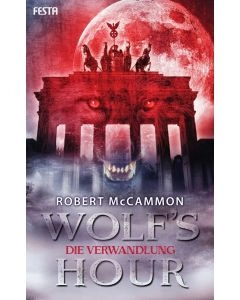eBook - WOLF'S HOUR 1: Die Verwandlung