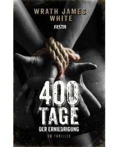 eBook - 400 Tage der Erniedrigung