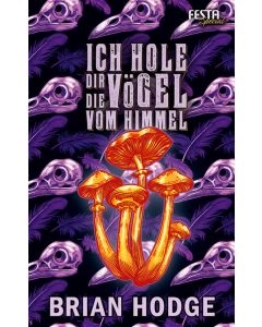 eBook - Ich hole dir die Vögel vom Himmel