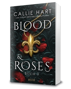 Blood & Roses - Buch 3