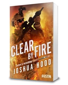 Clear by Fire - Suchen & vernichten