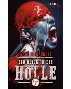 eBook - Ein Blick in die Hölle - Buch 6