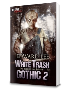 White Trash Gothic 2