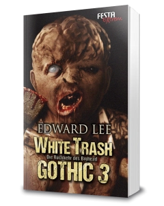 White Trash Gothic 3