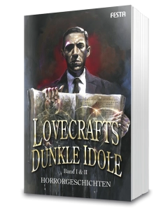 Lovecrafts dunkle Idole – Band I & II