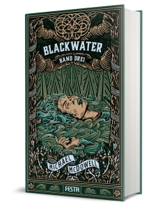 Die Blackwater-Saga - Band 3