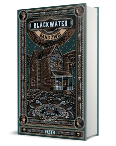 Die Blackwater-Saga - Band 2