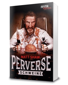 Perverse Schweine