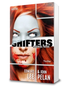 SHIFTERS – Radikal böse	