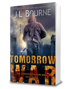 Tomorrow War - Die Chroniken von Max. Das 2. Buch