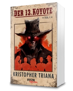 Der 13. Koyote – Teil 1