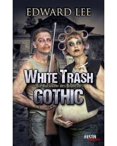 eBook - WHITE TRASH GOTHIC