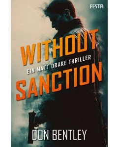 eBook - Without Sanction - Ein MATT DRAKE-Thriller
