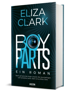 Boy Parts - Ein Roman