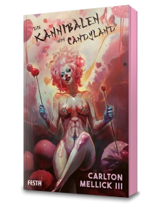 Die Kannibalen von Candyland