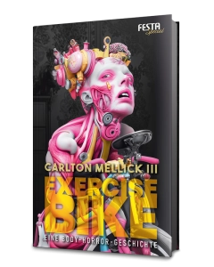 Exercise Bike - Eine Body-Horror-Geschichte