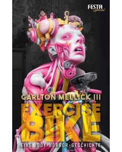 eBook -  Exercise Bike - Eine Body-Horror-Geschichte